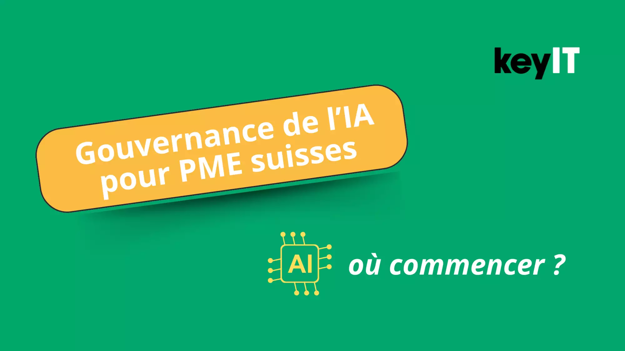 Gouvernance de l’IA pour PME suisses